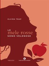 LE MELE ROSSE SONO VELENOSE