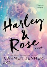 HARLEY & ROSE