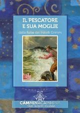 IL PESCATORE E SUA MOGLIE