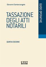 TASSAZIONE DEGLI ATTI NOTARILI