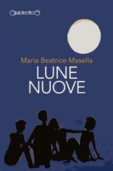 LUNE NUOVE
FUORICOLLANA