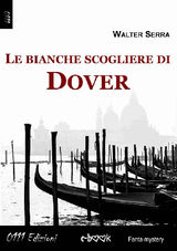 LE BIANCHE SCOGLIERE DI DOVER