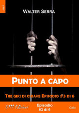 PUNTO A CAPO - TRE GIRI DI CHIAVE EP. #3 DI 6
A PICCOLE DOSI