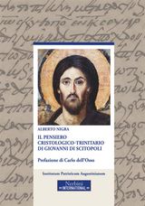 IL PENSIERO CRISTOLOGICO-TRINITARIO DI GIOVANNI DI SCITOPOLI