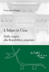 L&APOS;ISLAM IN CINA
LE GERLE