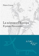 LA SCIENZA E LEUROPA. IL PRIMO NOVECENTO
LE GERLE