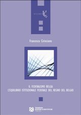 ?IL FEDERALISMO BELGA?. ?LEQUILIBRIO ISTITUZIONALE FEDERALE DEL REGNO DEL BELGIO?
ORIZZONTI