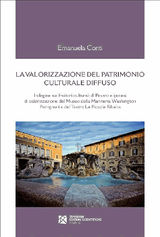 LA VALORIZZAZIONE DEL PATRIMONIO CULTURALE DIFFUSO