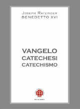 VANGELO CATECHESI CATECHISMO