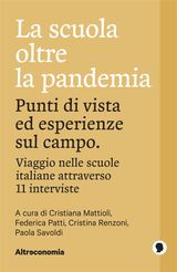 LA SCUOLA OLTRE LA PANDEMIA
FUORI COLLANA