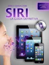 SIRI. LA GUIDA DEFINITIVA