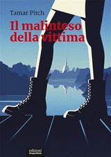 IL MALINTESO DELLA VITTIMA