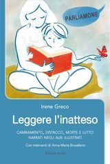 LEGGERE L&APOS;INATTESO
PARLIAMONE