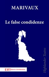 LE FALSE CONFIDENZE