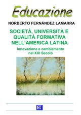 SOCIET, UNIVERSIT E QUALIT FORMATIVA NELLAMERICA LATINA