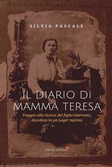 IL DIARIO DI MAMMA TERESA
LE NOSTRE GUERRE