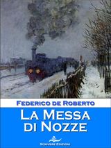 LA MESSA DI NOZZE E ALTRI RACCONTI