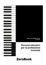 PERCORSI EDUCATIVI PER LA PROFESSIONE MUSICALE