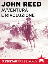 AVVENTURA E RIVOLUZIONE