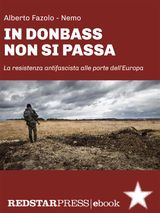 IN DONBASS NON SI PASSA