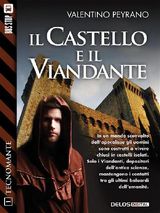 IL CASTELLO E IL VIANDANTE