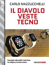 IL DIAVOLO VESTE TECNO
TECHNOVISIONS