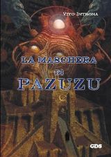 LA MASCHERA DI PAZUZU