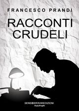 RACCONTI CRUDELI