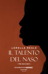 IL TALENTO DEL NASO