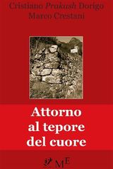 ATTORNO AL TEPORE DEL CUORE