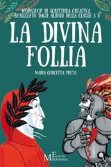 LA DIVINA FOLLIA