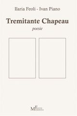 TREMITANTE CHAPEAU