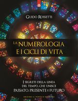 LA NUMEROLOGIA E I CICLI DI VITA