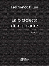 LA BICICLETTA DI MIO PADRE