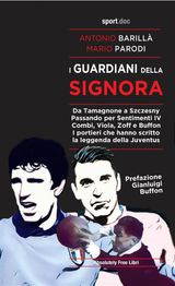 I GUARDIANI DELLA SIGNORA
SPORT.DOC