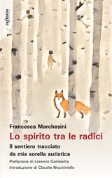 LO SPIRITO TRA LE RADICI
NARRATIVA