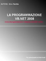 LA PROGRAMMAZIONE VB.NET 2008