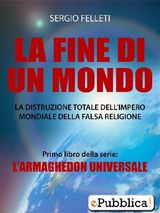 LA FINE DI UN MONDO