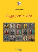 FUGA PER LA VITA