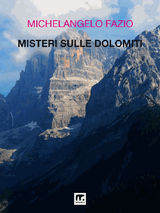 MISTERI SULLE DOLOMITI