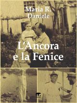 LANCORA E LA FENICE