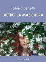 DIETRO LA MASCHERA