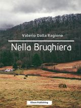 NELLA BRUGHIERA