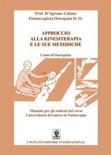 APPROCCIO ALLA KINESITERAPIA E LE SUE METODICHE