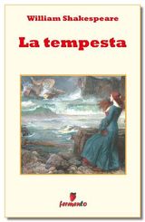 LA TEMPESTA
EMOZIONI SENZA TEMPO