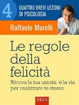 LE REGOLE DELLA FELICIT