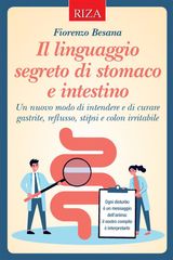 IL LINGUAGGIO SEGRETO DI STOMACO E INTESTINO