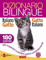 DIZIONARIO BILINGUE ITALIANO-GATTO GATTO-ITALIANO