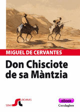 DON CHISCIOTE DE SA MNTZIA
NDALAS
