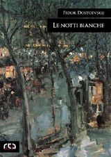 LE NOTTI BIANCHE
CLASSICI